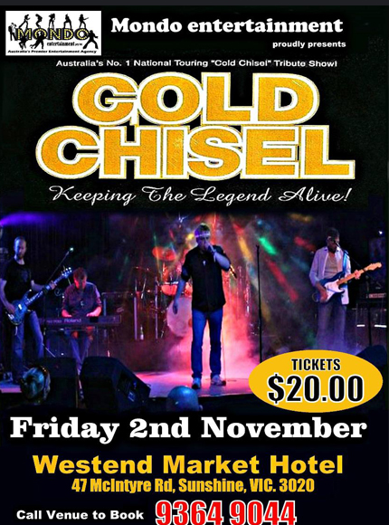 GOLD CHISEL – NOV 2ND – WESTEND-002