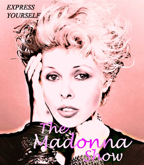 THE MADONNA SHOW – MADONNA TRIBUTE