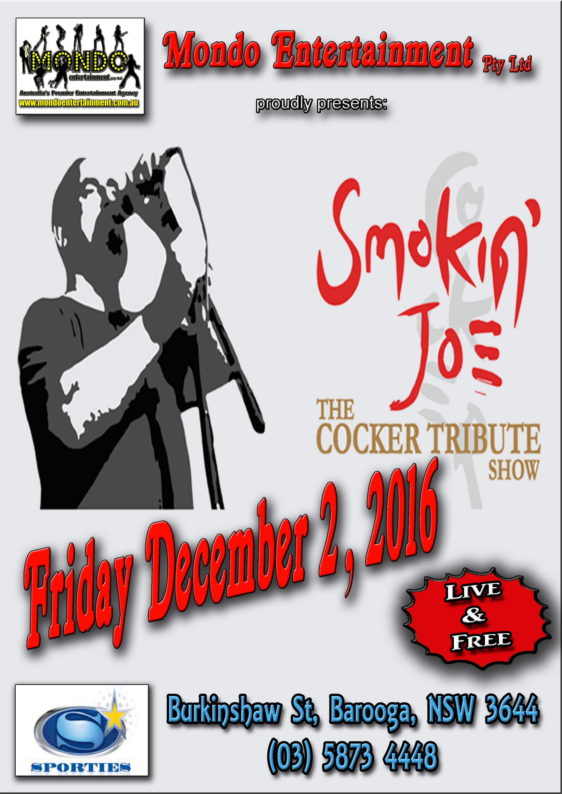 SMOKIN JOE – JOE COCKER TRIBUTE – PLAYS BAROOGA SPORTIES