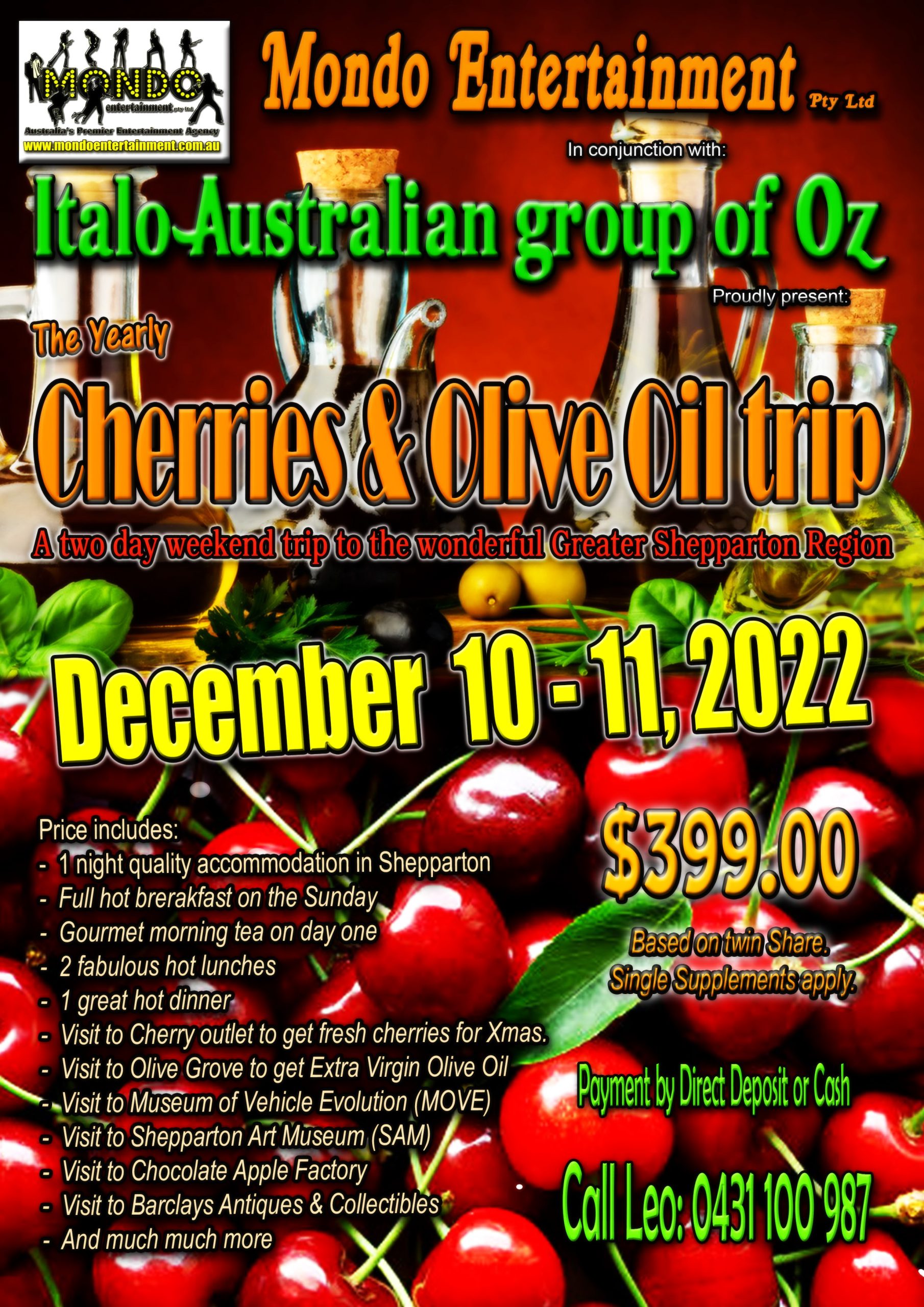CHERRIES & OLIVE OIL 2 DAY WEEKEND 2022 – ORTON