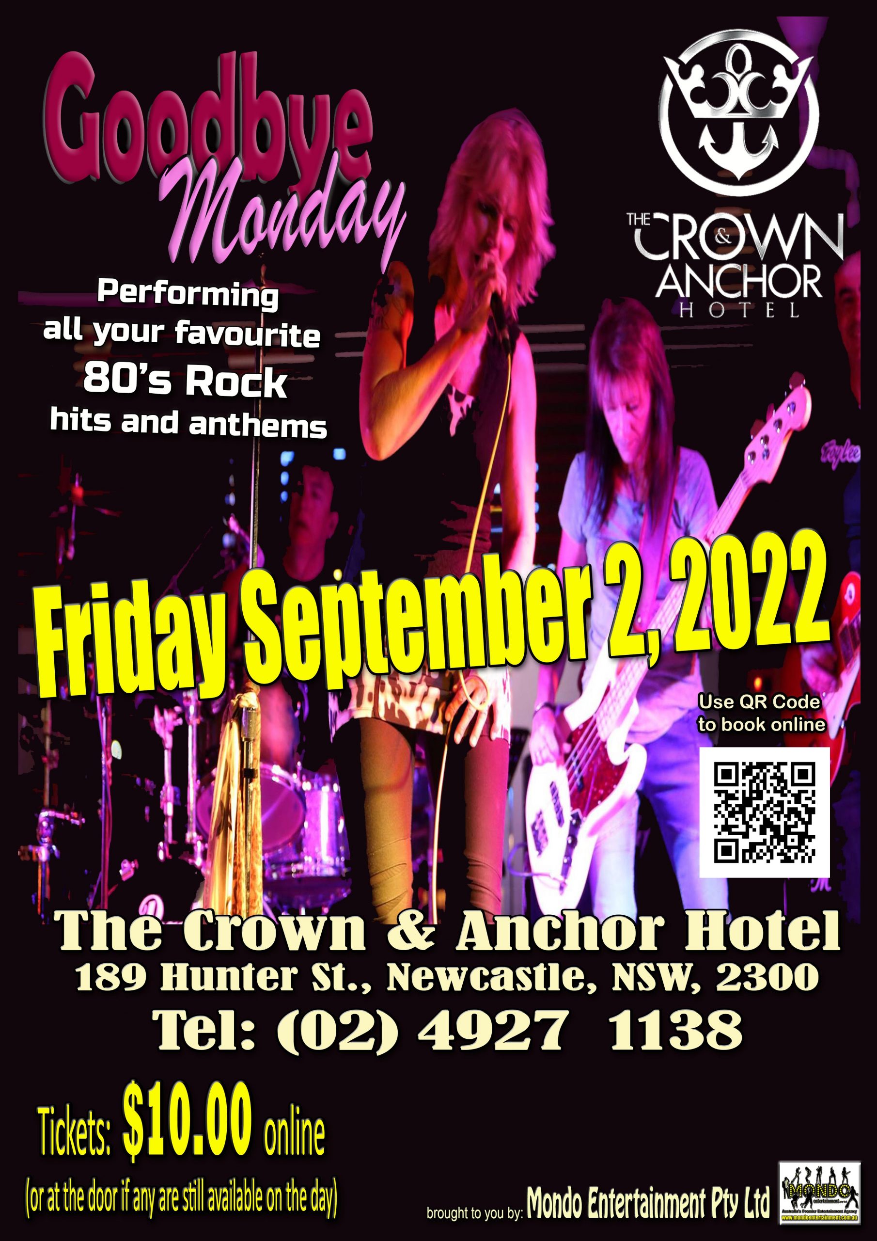 GoodbyeMonday – Crown & Anchor 020922