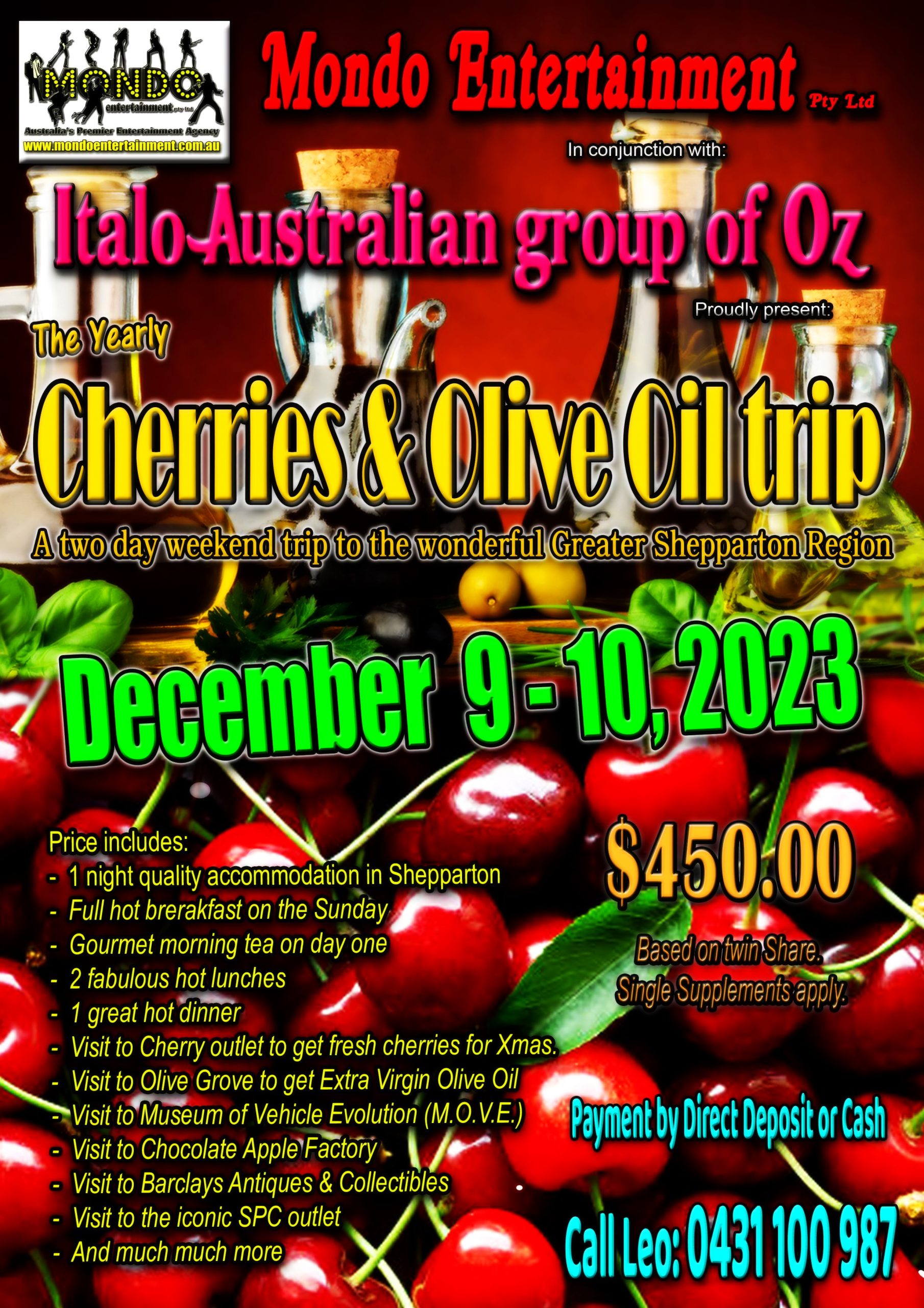 CHERRIES & OLIVE OIL 2 DAY WEEKEND 2023 – ORTON